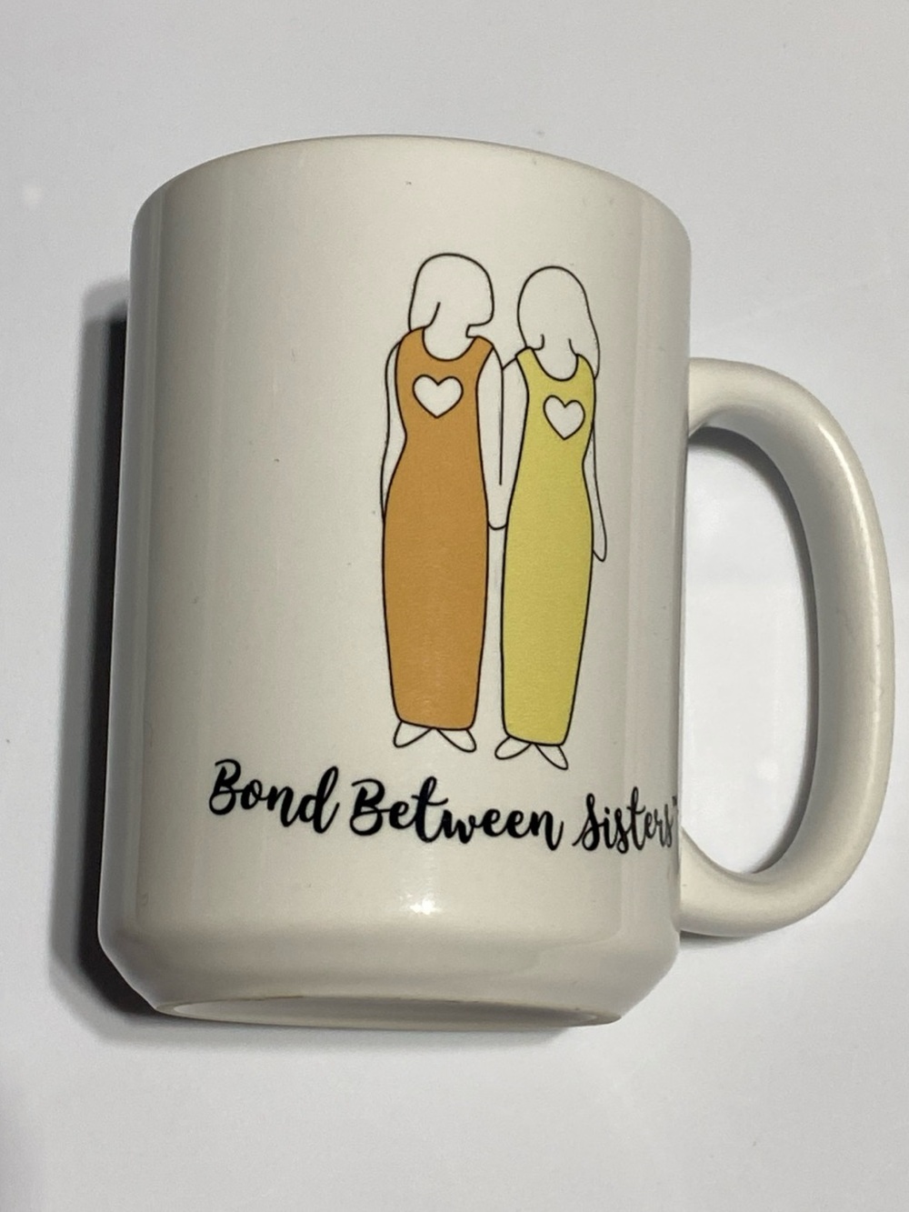 Bond Between Sisters Coffee Mug Ceramic Cup Design On Both Sides 15oz Gift New
